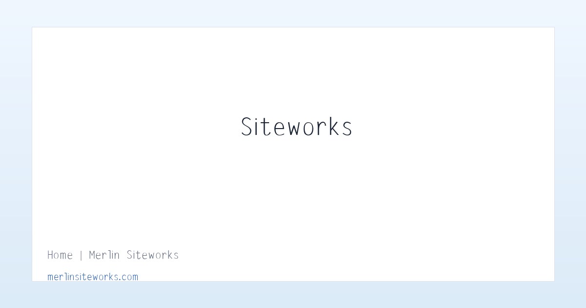 Home | Merlin Siteworks 主图